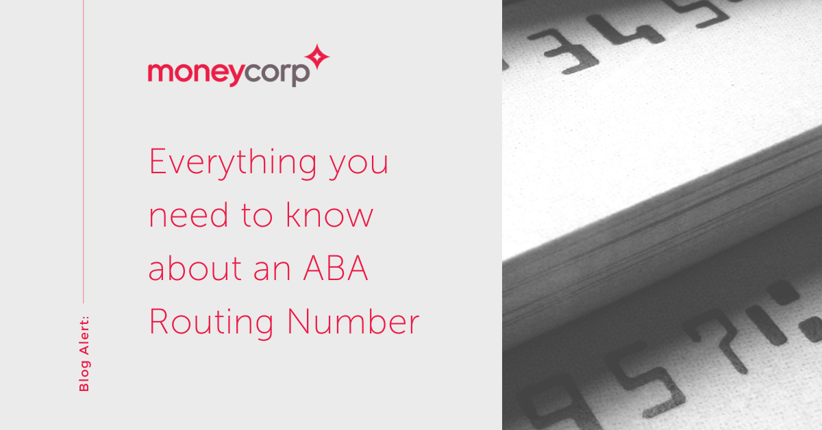 What Is an ABA Routing Number? | moneycorp US